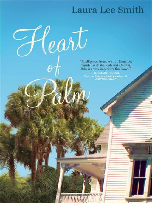 Title details for Heart of Palm by Laura Lee Smith - Available